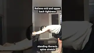 Thoracic spine stretches and self mobilization techniques