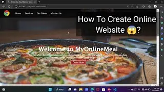 How to Create Best Online Food Delivery Services Website | How to make online website in 2023