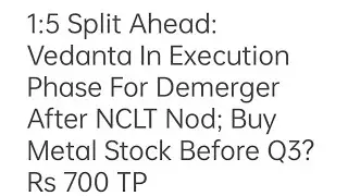 1:5 Split Ahead: Vedanta In Execution Phase For Demerger After NCLT Nod; Buy Metal Stock Before Q3?