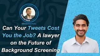 Can Your Tweets Cost You the Job? A lawyer on the Future of Background Screening