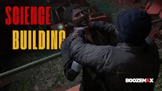 The Last of Us Part 1 &ndash; Story 23 : SCIENCE BUILDING | ZOMBIE APOCALYPSE SURVIVAL | BOOZEMAX