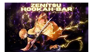 Zenitsu Hookah bar Edit│Hookah Bar│Kimetsu no Yaiba│Anime edit