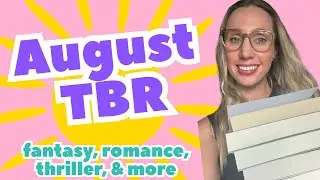 August 2025 TBR List 📚 | Monthly Reading Plans & Book Picks