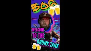 🔴 Welcome to the DRUNK TANK &trade;  | Hardcore TDM | Song Requests on Twitch | 2 Drink Min