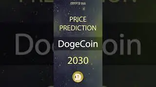crypto news | Dogecoin price prediction 2030 | DOGE #Shorts
