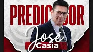 PREDICADOR JOS&Eacute; CASIA  A&Ntilde;O NUEVO 