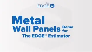 Metal Wall Panels Demo for The EDGE Estimator