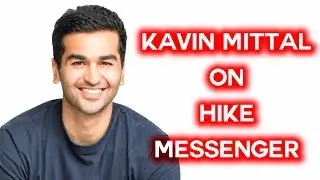 Kavin Bharti Mittal | Founder | Hike Messenger | YourStory