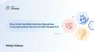 Compensation Service Operations in Zoho People 5.0