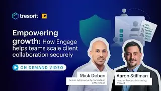 Empowering growth: How Tresorit Engage helps teams scale client collaboration securely