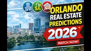 Orlando Real Estate in 2026: 3 Bold Predictions + 2 Tips to Win the Market