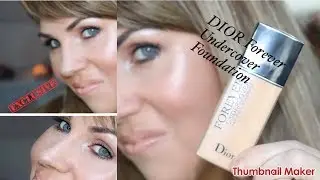 NEW - 2018 -DIOR FOREVER UNDERCOVER FOUNDATION - Wear test & review