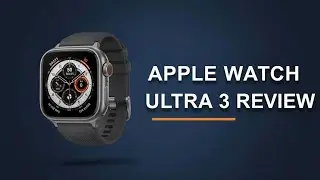 Apple Watch Ultra 3 (2025) &mdash; новейшие функции и почему их стоит ждать!