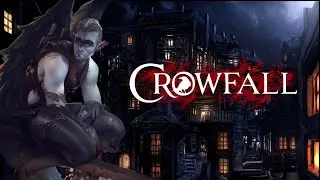 Crowfall #1 Изучаем новую ММО