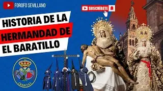 !!!HISTORIA DE LA HERMANDAD DEL BARATILLO!!! ¿SABIAS QUE  NUNCA CAMBIO DE SEDE DESDE SU FUNDACIÓN?