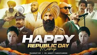 Republic Day Mashup | Ankit Yaduvanshi | Patriotic Songs 2026