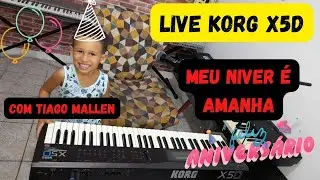 LIVE KORG X5D (AMANHA É MEU ANIVERSARIO PESSOAL!) ELE PODE SER SEU! LIVE COM TIAGO MALLEN #korg