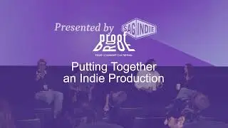 Putting Together An Indie Production