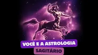 4. O SAGITARIANO
