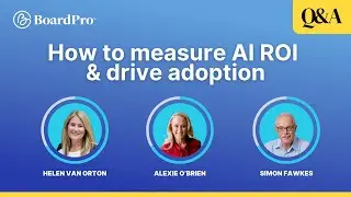 Making the Business Case: How to Measure AI ROI & Drive Adoption Successfully | webinar Q&A
