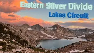 Eastern Silver Divide - Lakes Circuit