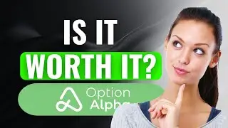 Option Alpha Review | (2025) Is This Automated Options Trading Platform Actually Worth It?