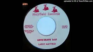 Monster Modern Soul 45 Larry Mayfield - Love Crave