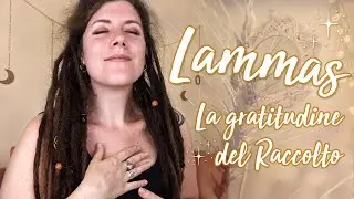 LAMMAS/LUGHNASADH, Il Primo Raccolto ★ Origini, Tradizioni e Curiosit&agrave; ★