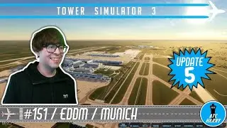 #151 - EDDM / Munich Airport / Tower Simulator 3 / Air Traffic Control