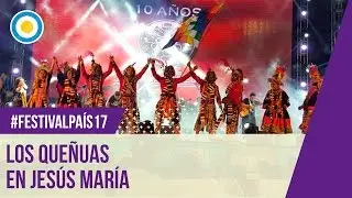 Festival País '17 - Los Queñuas en el Festival Nacional de Jesús María 2017 (1 de 2)