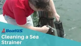 Cleaning a Raw Water Strainer or Sea Strainer on a Boat | BoatUS