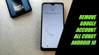 RESET GOOGLE ACCOUNT ALL CUBOT  ANDOID 10/11 ✅.