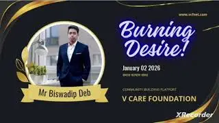 BURNING DESIRE || V CARE FOUNDATION HELPING PLAN || NETWORK BUILDING