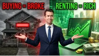 Why I Will NEVER Buy A House (The Math of Renting vs. Buying)| Renting is Better Than Buying in 2026