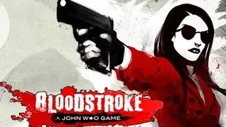 BloodStroke - Экшн от Джона Ву на Android ( Review)