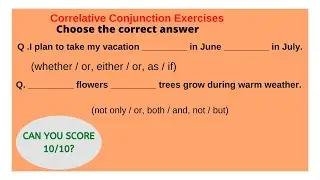 Correlative Conjunction Exercises | Grammar Quiz