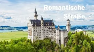 Romantische Straße - Romantic Road