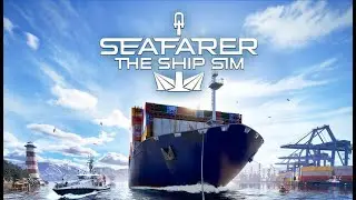 Continuamos navegando por mares peligrosos | Seafarer: The Ship Sim 🌊 Ep.2