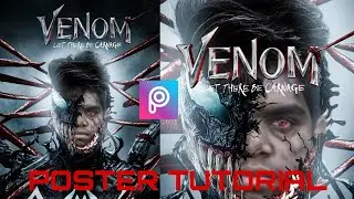 VENOM 2 Movie Poster Design // PicsArt Manipulation Tutorial // Turn Your Self Into The VENOM