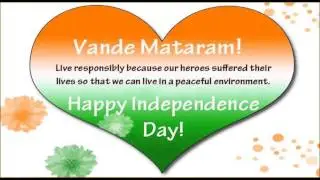 Happy Independence day (15th August) wishes, SMS message, greetings, Whatsapp Video message 8