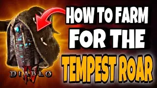 Как фармить TEMPEST ROAR! Уникальный шлем друида Tempest Roar в Diablo 4!