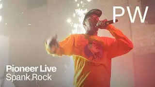 Spank Rock | Pioneer Live
