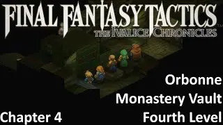 Final Fantasy Tactics (2025) - Chapter 4.16 - Orbonne Monastery Vault Fourth Level (NC) Let's Play