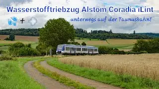 Zug der Zukunft? Der Wasserstofftriebzug Coradia iLint auf der Taunusbahn