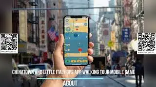 Chinatown and Little Italy GPS App Walking Tour Mobile Game