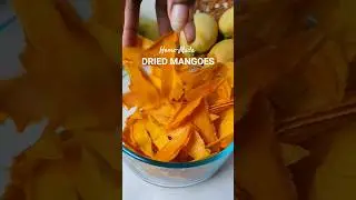 Making Dried Mangoes 🥭 Preservation Process of Mango Season  #driedmango #mango