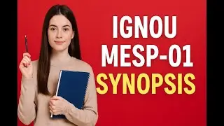 IGNOU MESP-01 Synopsis | Step-by-Step Writing Guide