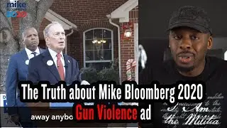 The Truth about Mike Bloomberg 2020 Gun Violence ad