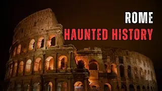 Rome's Haunted Histories: Ghostly Legends and Supernatural Tales