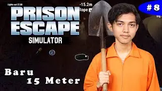 Akhirnya Sampai 15 Meter Juga Galian Kita  | Prison Escape Simulator - Hardcore - Part 3
